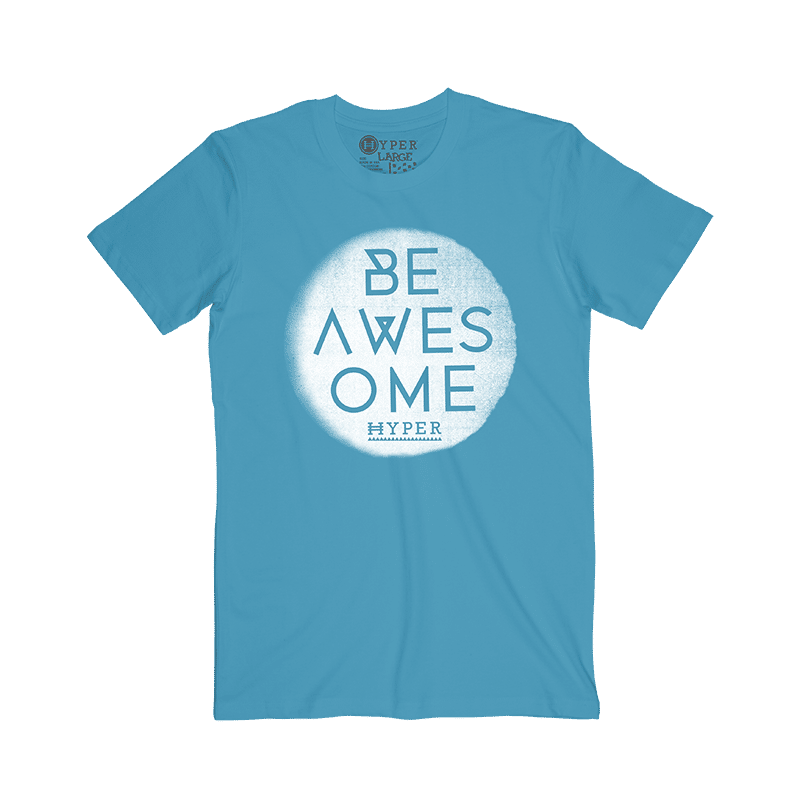 Image: Be Awesome Tee